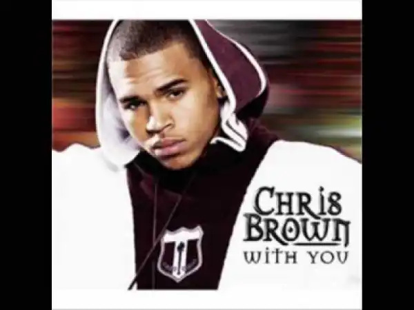 Chris Brown - With You